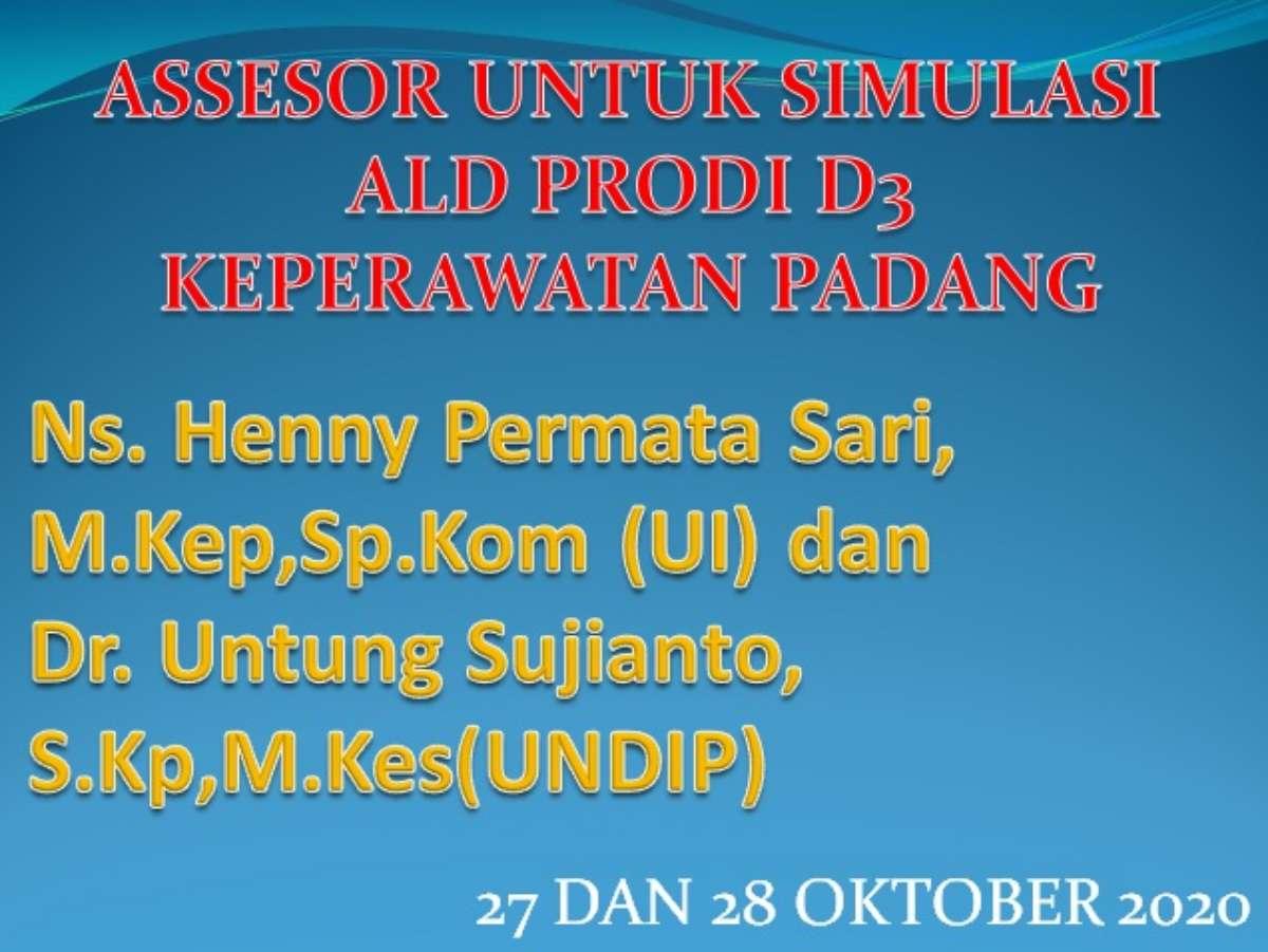 Simulasi Ald Akreditasi Prodi D3 Keperawatan Padang Poltekkes